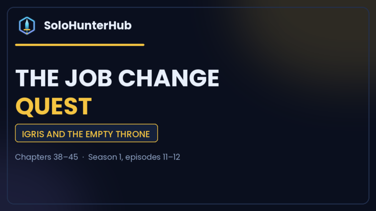 Solo Leveling Job Change Quest arc explained